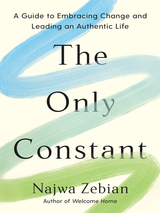 Title details for The Only Constant by Najwa Zebian - Available